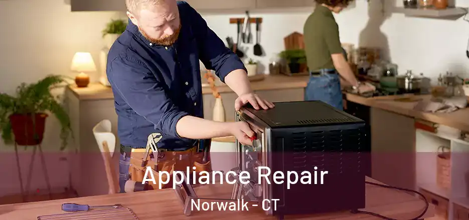  Appliance Repair Norwalk - CT