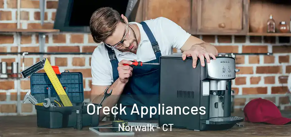  Oreck Appliances Norwalk - CT