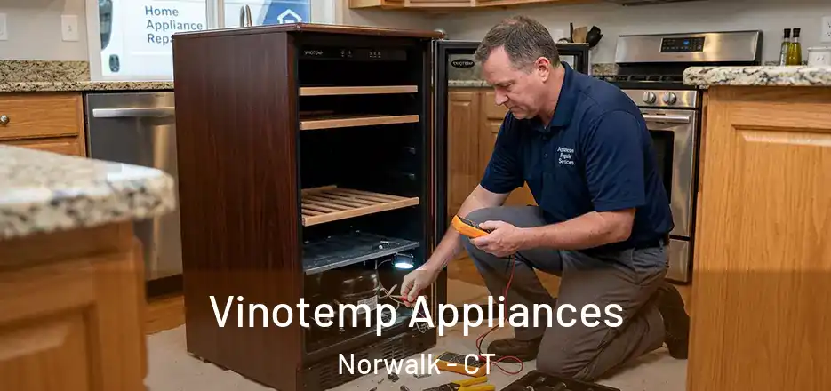 Vinotemp Appliances Norwalk - CT